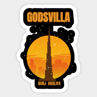 Gods Burj Khalifa Villa Nostalgic Skyscraper Sticker